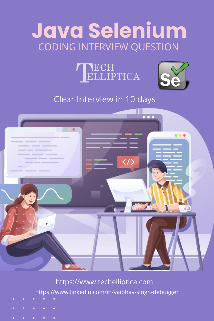 Java Selenium Coding
Interview Questions